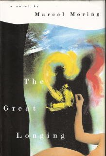 9780060172435: The Great Longing: A Novel