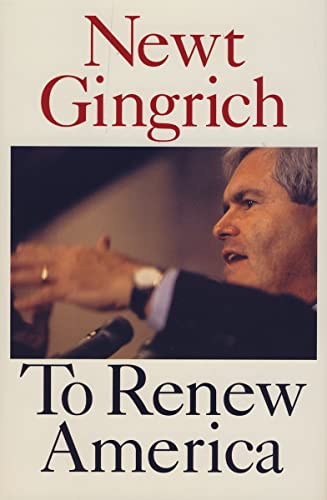 Stock image for To Renew America Newt Gingrich for sale by Mycroft's Books