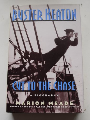 Imagen de archivo de Buster Keaton: Cut to the Chase a la venta por Orphans Treasure Box