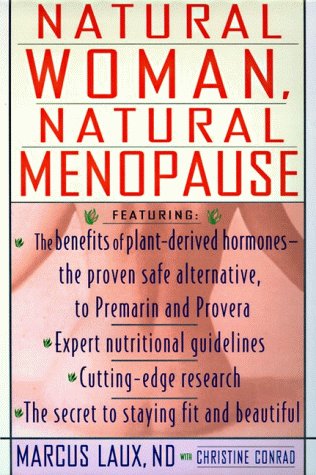 9780060173418: Natural Woman, Natural Menopause: Complete Program for Healthy Menopause