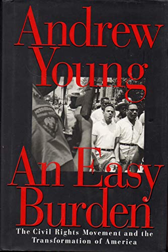 9780060173623: An Easy Burden: Civil Rights Movement and the Transformation of America