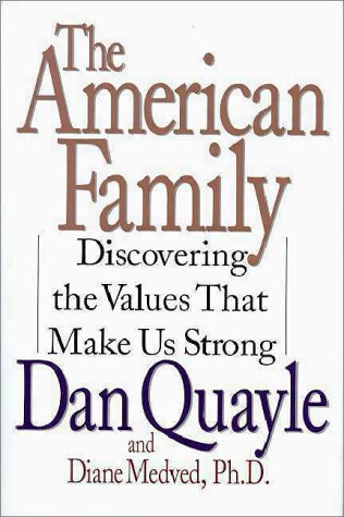 9780060173784: The American Family: Discovering the Values That Make Us Strong