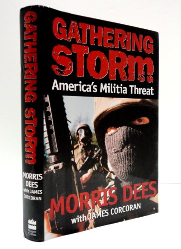 Stock image for GATHERING STORM America's Militia Threat for sale by Riverow Bookshop