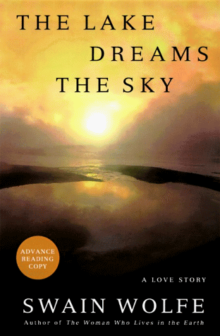 Stock image for THE LAKE DREAMS THE SKY for sale by Gian Luigi Fine Books