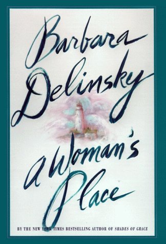 9780060175061: A Woman's Place: A Novel