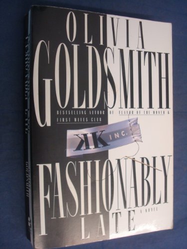 9780060176112: Fashionably Late: A Novel