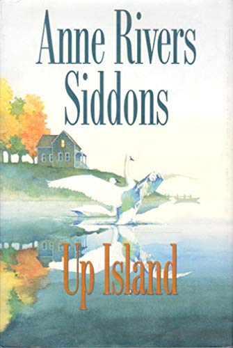 9780060176150: Up Island: A Novel
