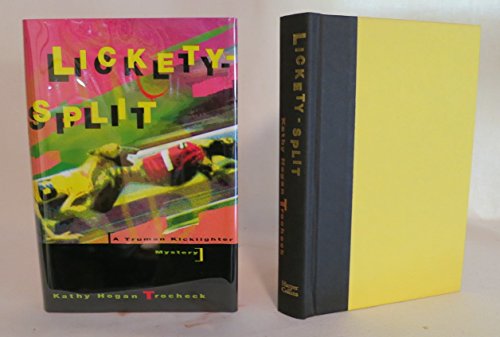 Beispielbild fr Lickety-Split: A Truman Kicklighter Mystery zum Verkauf von Wonder Book