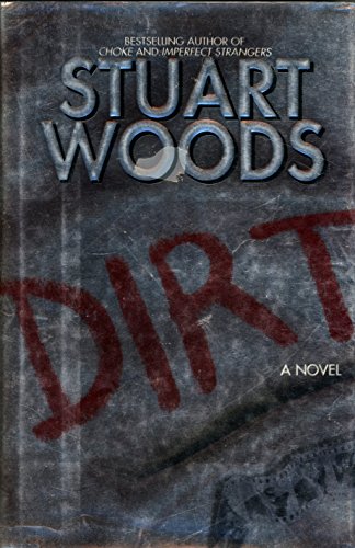 Stock image for Dirt: A Novel for sale by SecondSale