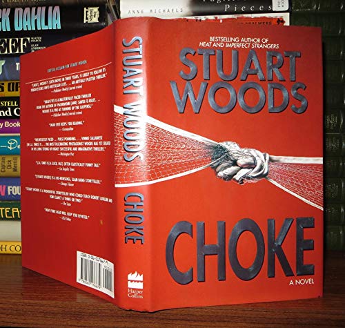 9780060176679: Choke: A Novel