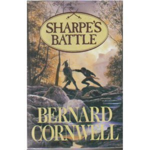 9780060176778: Sharpe's Battle: Richard Sharpe and the Battle of Fuentes De Onoro, May 1811 (Richard Sharpe Adventure)