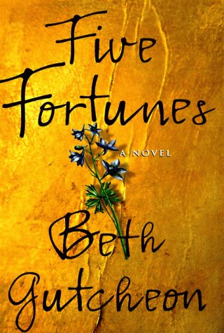 Beispielbild fr Five Fortunes : A Novel zum Verkauf von All About Authors