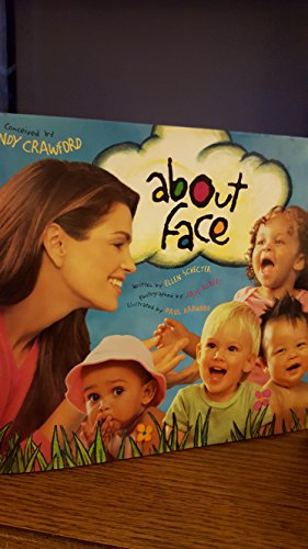 About Face [INSCRIBED AND SIGNED BY CINDY CRAWFORD]