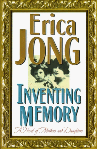 9780060179434: Inventing Memory: A Novel of Mothers and Daughters