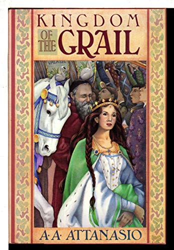 Beispielbild fr Kingdom of the Grail : A Novel zum Verkauf von Better World Books