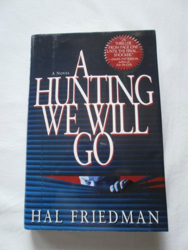 Beispielbild fr A Hunting We Will Go zum Verkauf von Better World Books