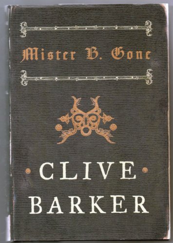 Imagen de archivo de Mister B. Gone a la venta por ThriftBooks-Dallas