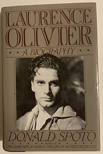 LAURENCE OLIVIER A Biography