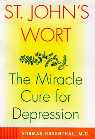 Beispielbild fr St. John's Wort: The Miracle Cure for Depression zum Verkauf von 2Vbooks