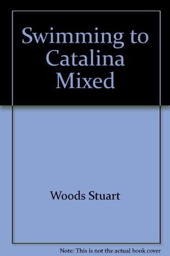 9780060183868: Swimming to Catalina: A Novel
