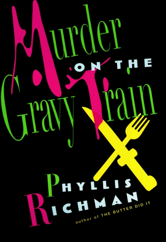 Imagen de archivo de Murder on the Gravy Train a la venta por Wonder Book