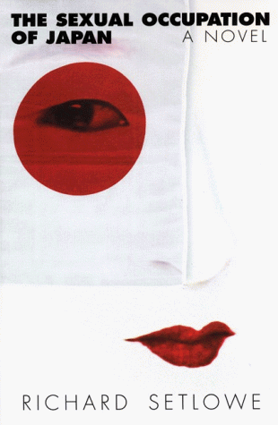 Imagen de archivo de Sexual Occupation of Japan : A Novel a la venta por Better World Books