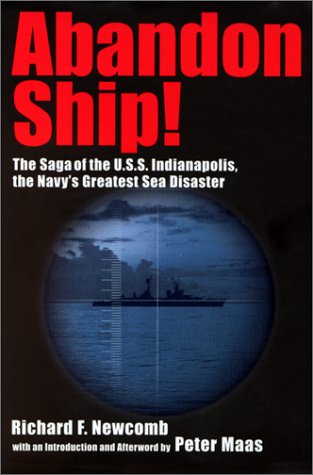 9780060184711: Abandon Ship!: The Saga of the U.S.S. Indianapolis, the Navy's Greatest Sea Disaster
