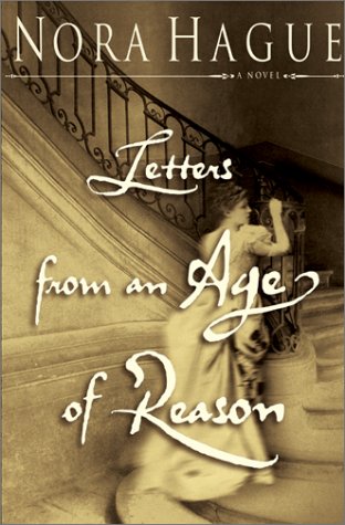 Imagen de archivo de Letters from an Age of Reason: A Novel a la venta por Flash Books