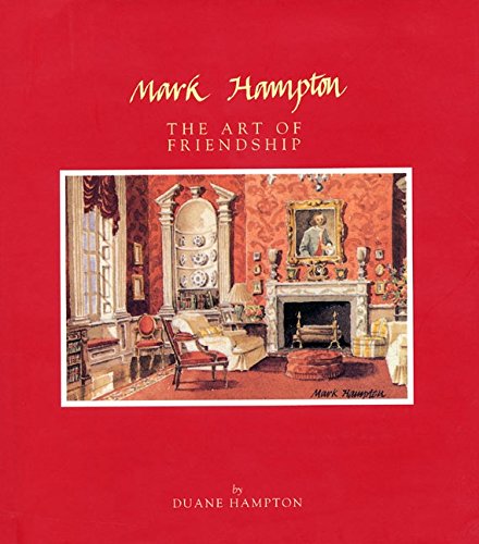 9780060185121: Mark Hampton: The Art of Friendship