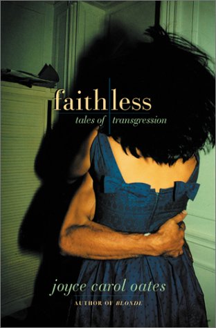 Beispielbild fr FAITHLESS: Tales of Transgression zum Verkauf von Joe Staats, Bookseller