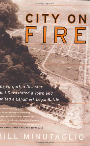 Stock image for City on Fire: The Forgotten Disaster That Devastated a Town and Ignited a Landmark Legal Battle for sale by ThriftBooks-Atlanta