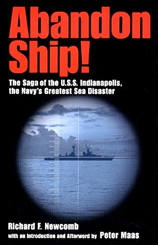 Stock image for Abandon Ship!: The Saga of the U.S.S. Indianapolis, the Navy's Greatest Sea Disaster for sale by ThriftBooks-Atlanta