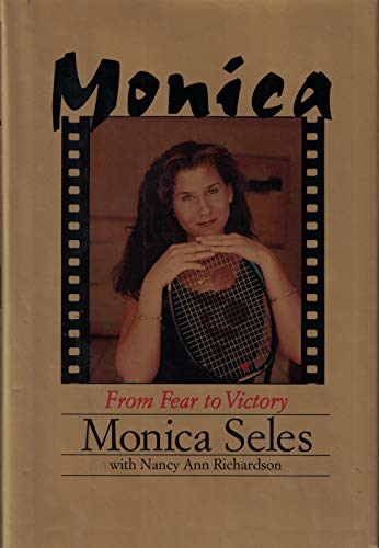 Beispielbild fr Monica: From Fear to Victory zum Verkauf von Wonder Book