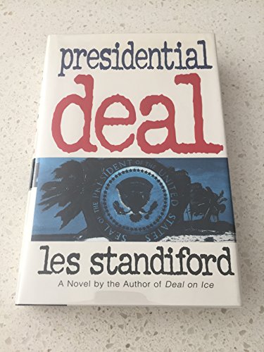 9780060186555: Presidential Deal: A Novel