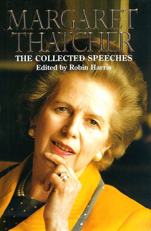 9780060187347: The Collected Speeches of Margaret Thatcher