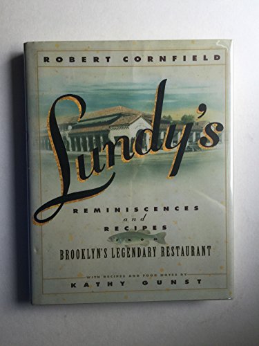 Stock image for Lundy's: Reminiscences and Recipes from Brooklyn's Legendary Restaurant for sale by ThriftBooks-Atlanta