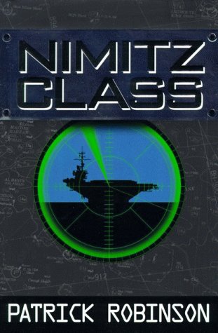 Beispielbild fr Nimitz Class (Arnold Morgan, Book 1) zum Verkauf von SecondSale
