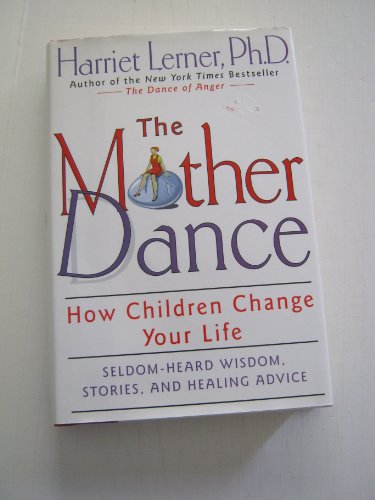 Imagen de archivo de The Mother Dance: How Children Change Your Life a la venta por WorldofBooks