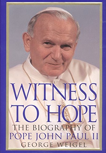 Beispielbild fr Witness to Hope: The Biography of Pope John Paul II zum Verkauf von ThriftBooks-Reno