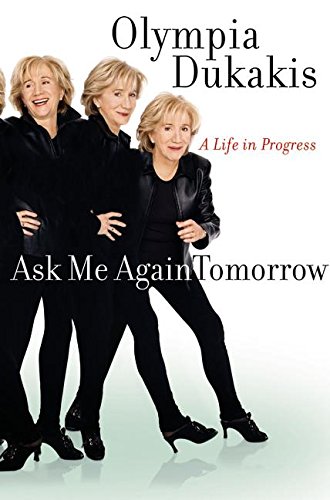 9780060188214: Ask Me Again Tomorrow: A Life in Progress