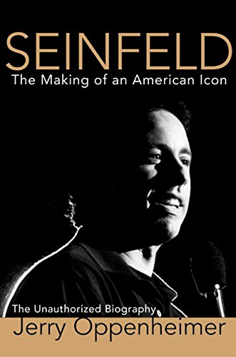 Stock image for Seinfeld: The Making of an American Icon for sale by SecondSale