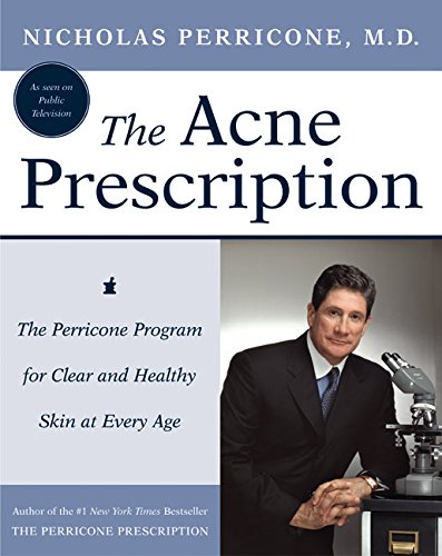 Beispielbild fr The Acne Prescription: The Perricone Program for Clear and Healthy Skin at Every Age zum Verkauf von Gulf Coast Books