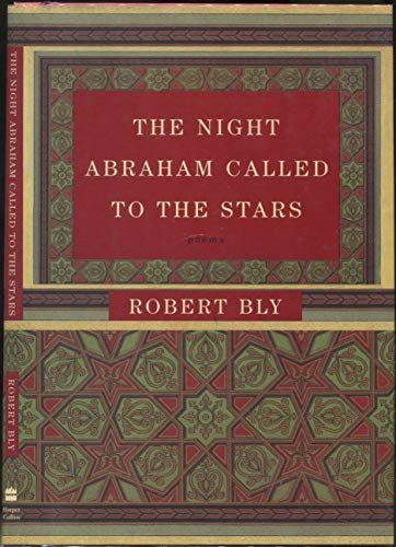 9780060188818: The Night Abraham Called to the Stars: Poems