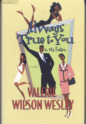 9780060188832: Always True to You in My Fashion: A Novel