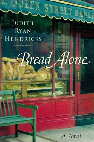 Beispielbild fr Bread Alone: A Novel zum Verkauf von Wonder Book