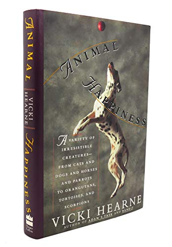 Animal Happiness (9780060190163) by Hearne, Vicki