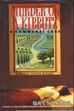 9780060190262: Murder on a Kibbutz: A Communal Case
