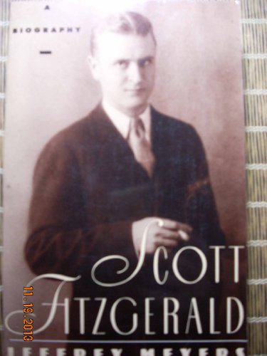 Beispielbild fr Scott Fitzgerald: A Biography zum Verkauf von Off The Shelf