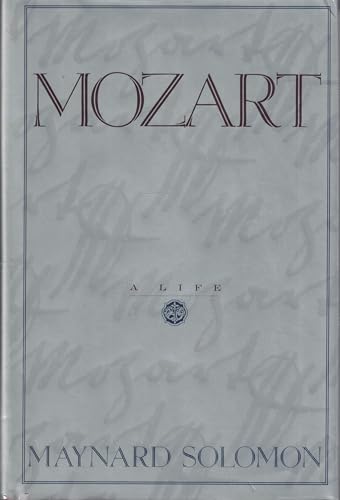 Stock image for Mozart: A Life for sale by Your Online Bookstore