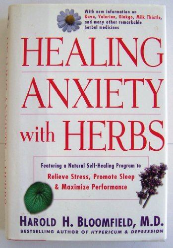 9780060191276: Healing Anxiety with Herbs